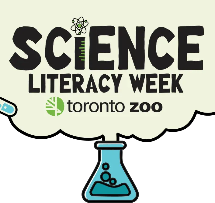 Science Literacy Week - Toronto Zoo