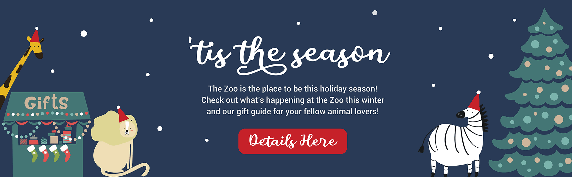 'tis the season. The Zoo is the place to be this holiday season! Check out what's happening at the Zoo this winter and our gift guide for your fellow animal lovers!