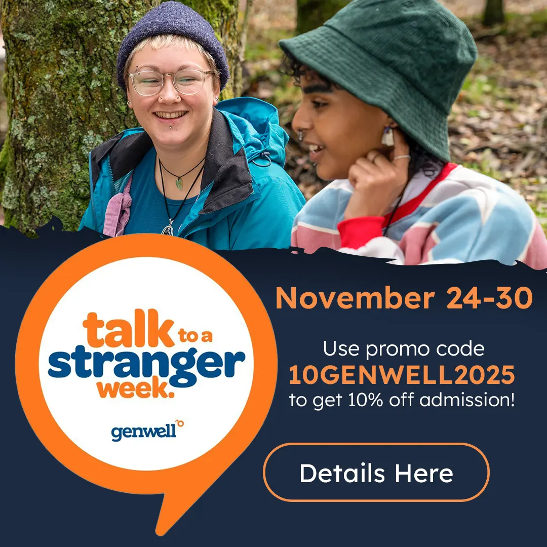 GenWell Talk to a Stranger Week at Your Toronto Zoo - Monday, November 24 - Sunday, November 30 - Use promo code 10genwell2025 to get 10% off admission! - Details Here